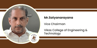Vikas College of Engineering & Technology, Vice Chairman: Mr.Satyanarayana Interview